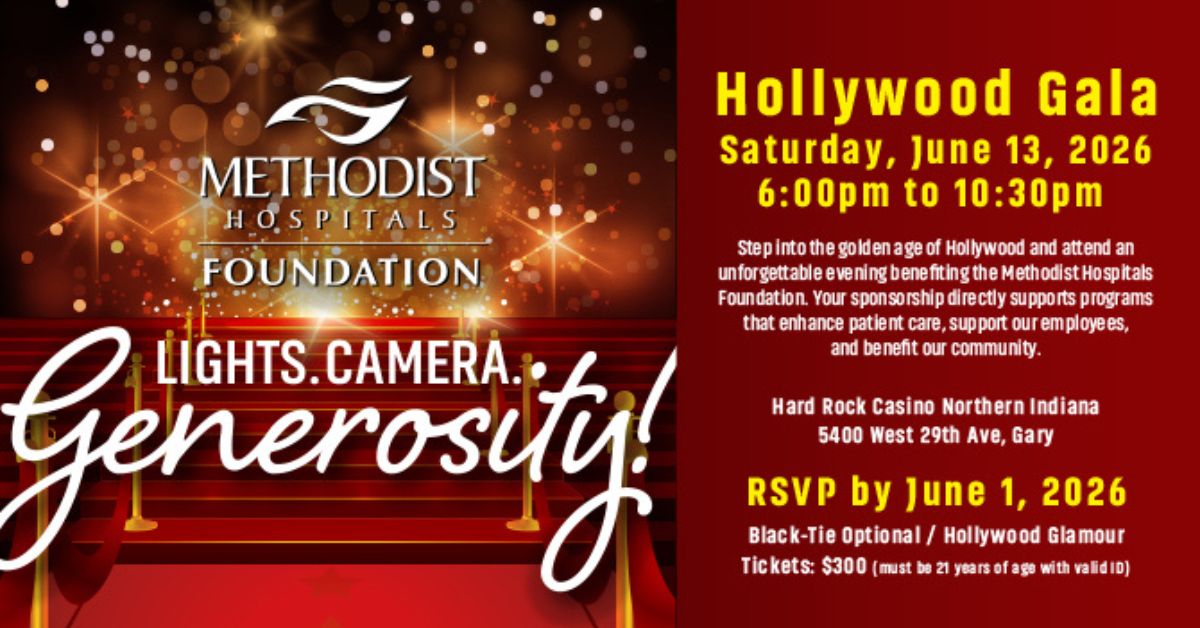 Methodist Hospitals Foundation Announces 2026 Gala: “Lights. Camera. Generosity!” Hollywood Gala