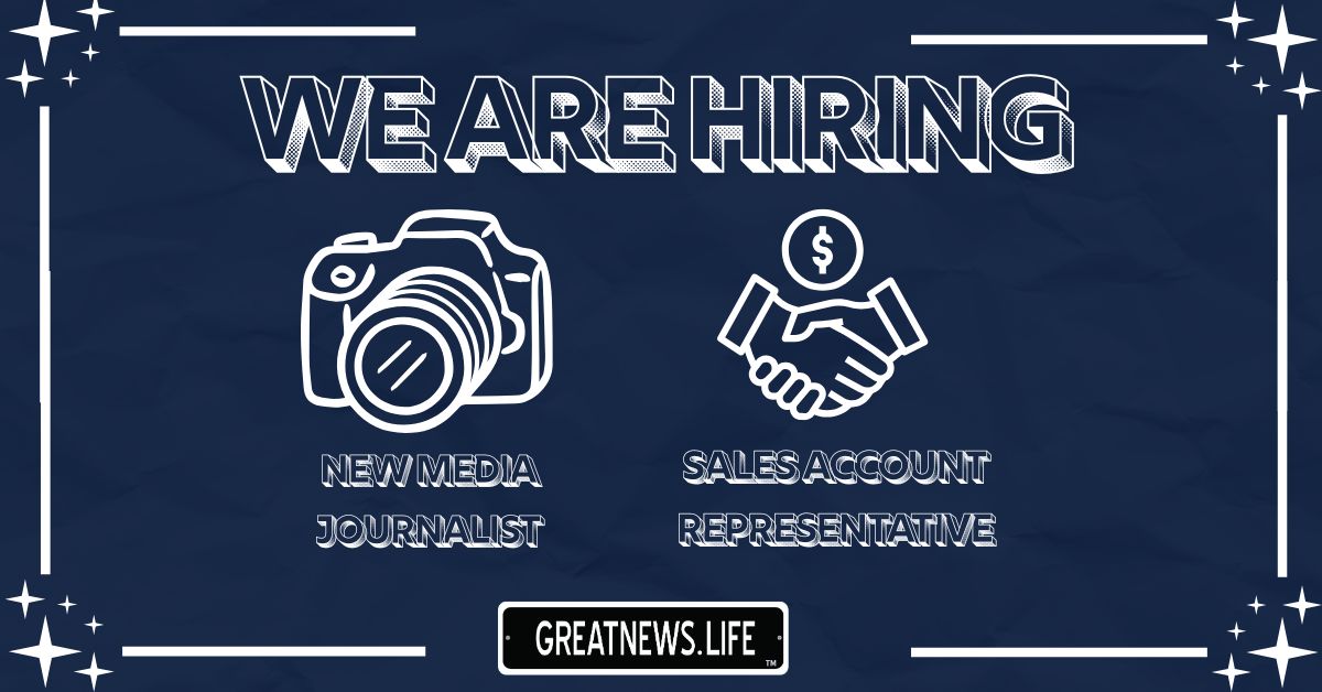 GreatNews.Life is hiring!
