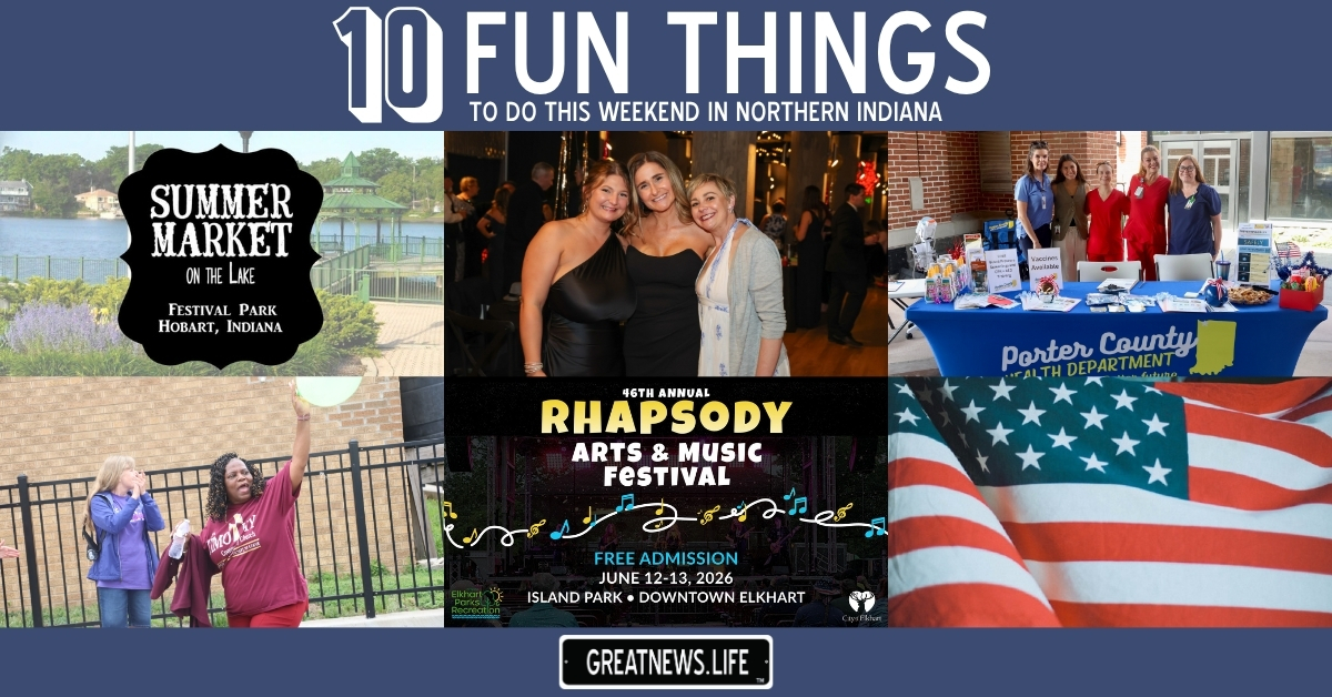 10 Fun Things To Do in Northern Indiana this weekend, June 11 – June 14