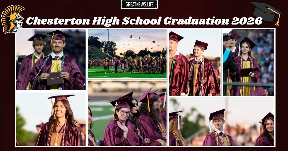 Chesterton High School Graduation 2026
