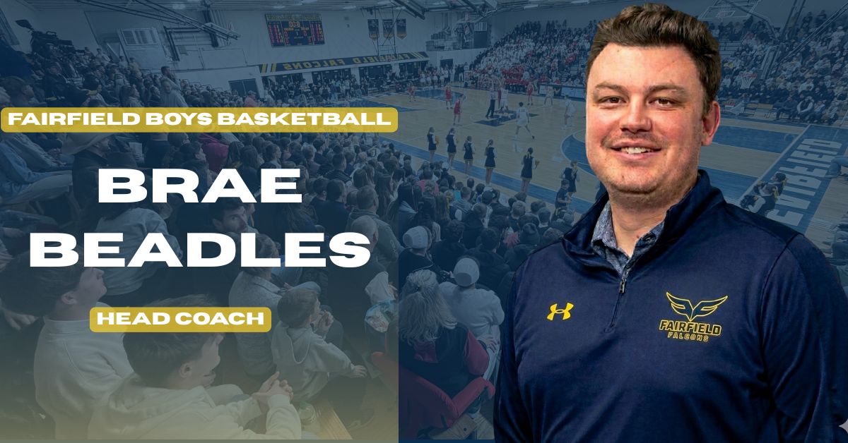 Fairfield High School welcomes Head Boys Varsity Basketball Coach Brae Beadles