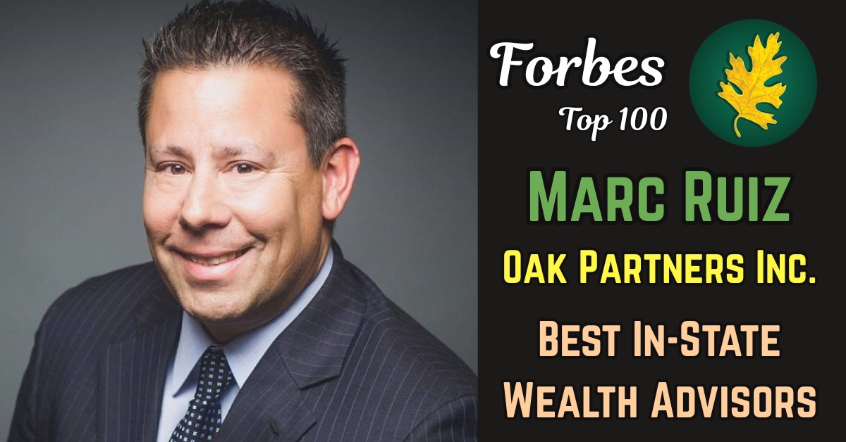 Oak Partners’ Marc Ruiz named to Forbes’ 2026 Best In-State Wealth Advisors in Indiana