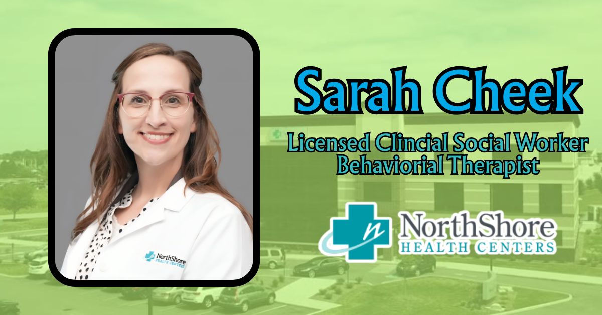 NorthShore Employee Spotlight: Sarah Cheek