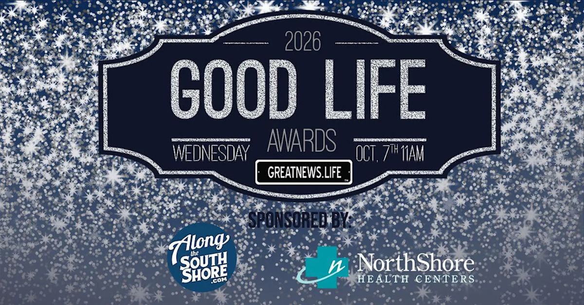 11th annual Good Life Awards