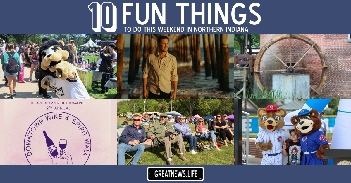 10 Fun Things To Do in Northern Indiana this weekend, August 27 – August 30