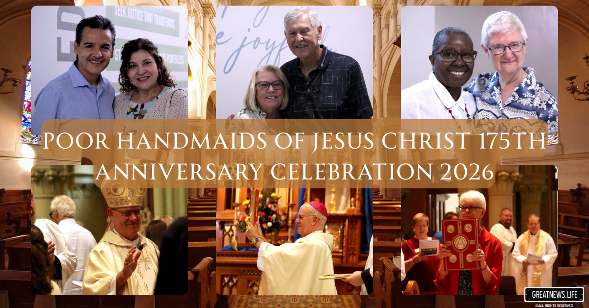 Poor Handmaids of Jesus Christ Hosts 175th Anniversary Celebratory Mass