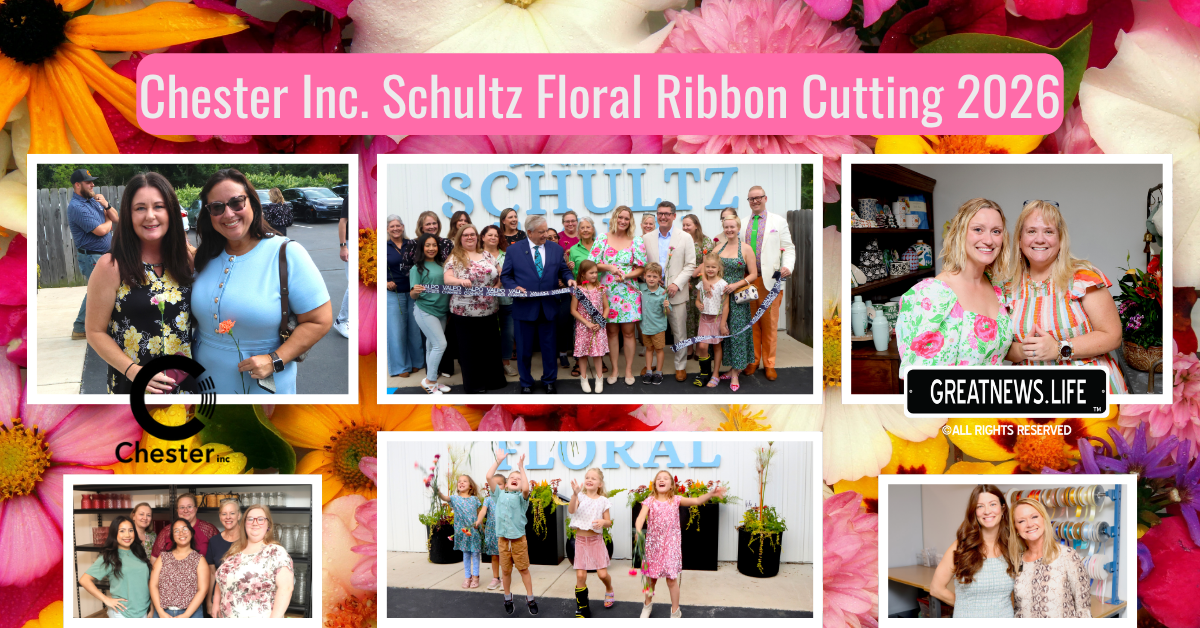 Chester Inc. Schultz Floral Ribbon Cutting 2026