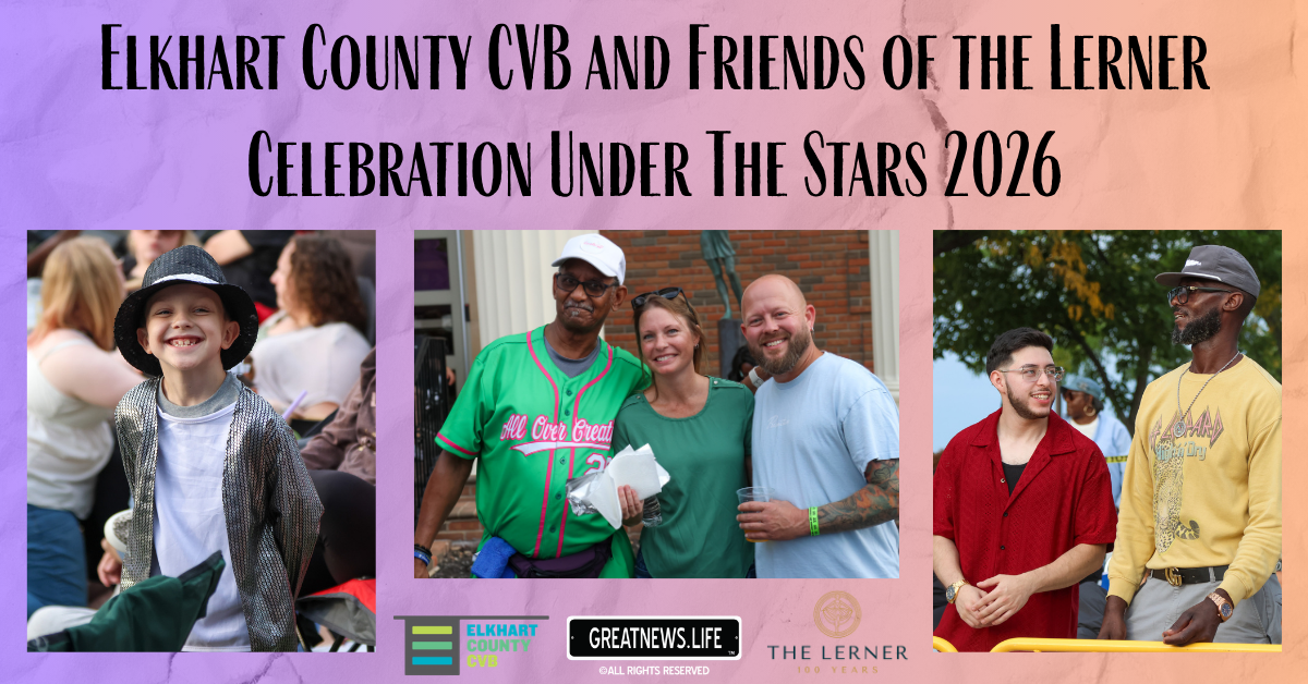 Elkhart County CVB and Friends of the Lerner Celebration Under The Stars 2026