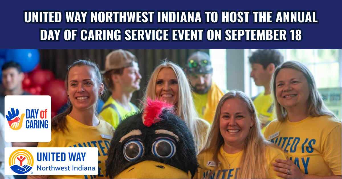 United Way Northwest Indiana to host the annual Day of Caring service event on September 18