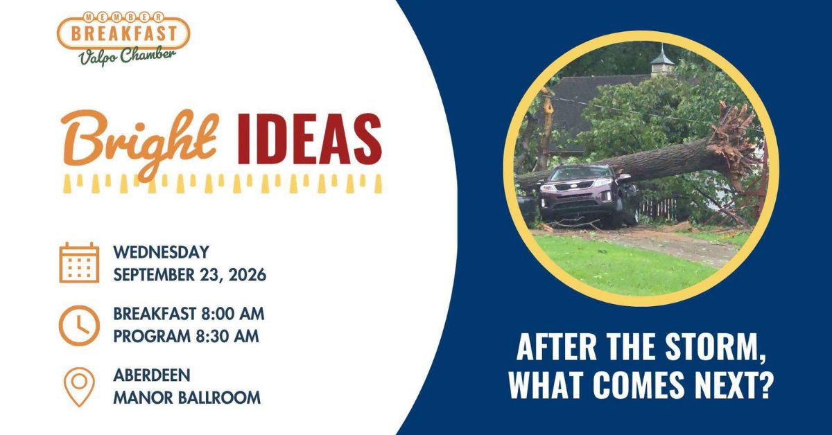 Valpo Chamber Member Breakfast – Bright Ideas