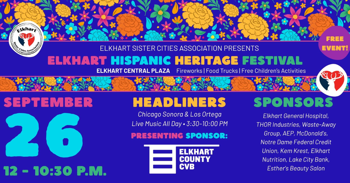 5th annual Hispanic Heritage Festival presented by Elkhart County CVB is this Saturday in Downtown Elkhart! 