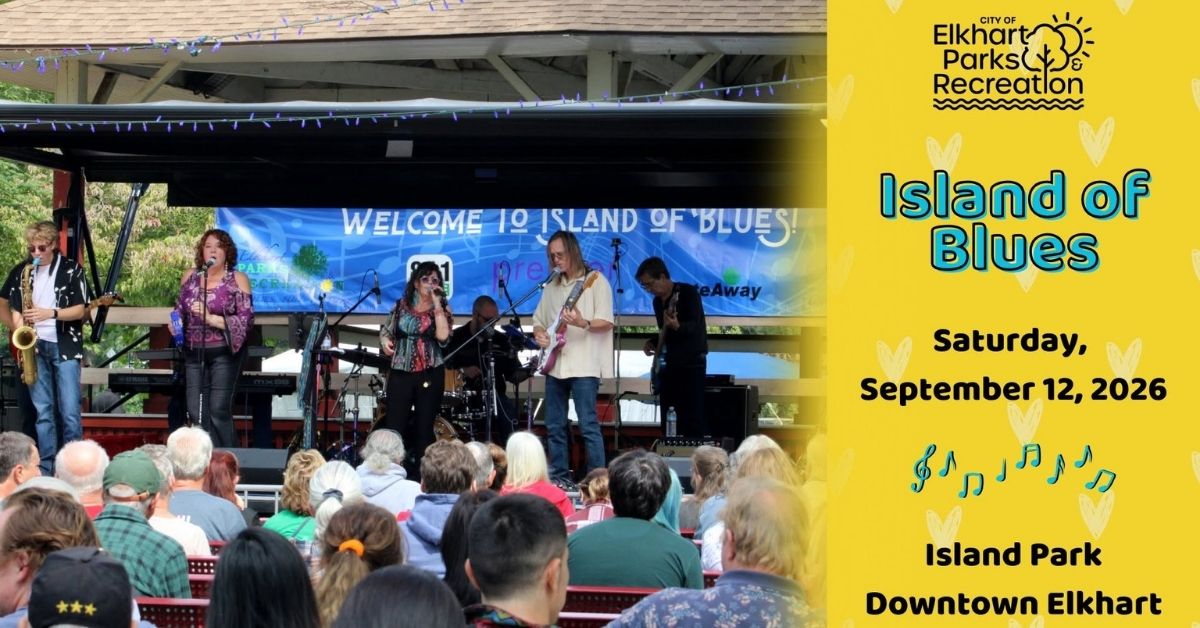 City of Elkhart Island of Blues