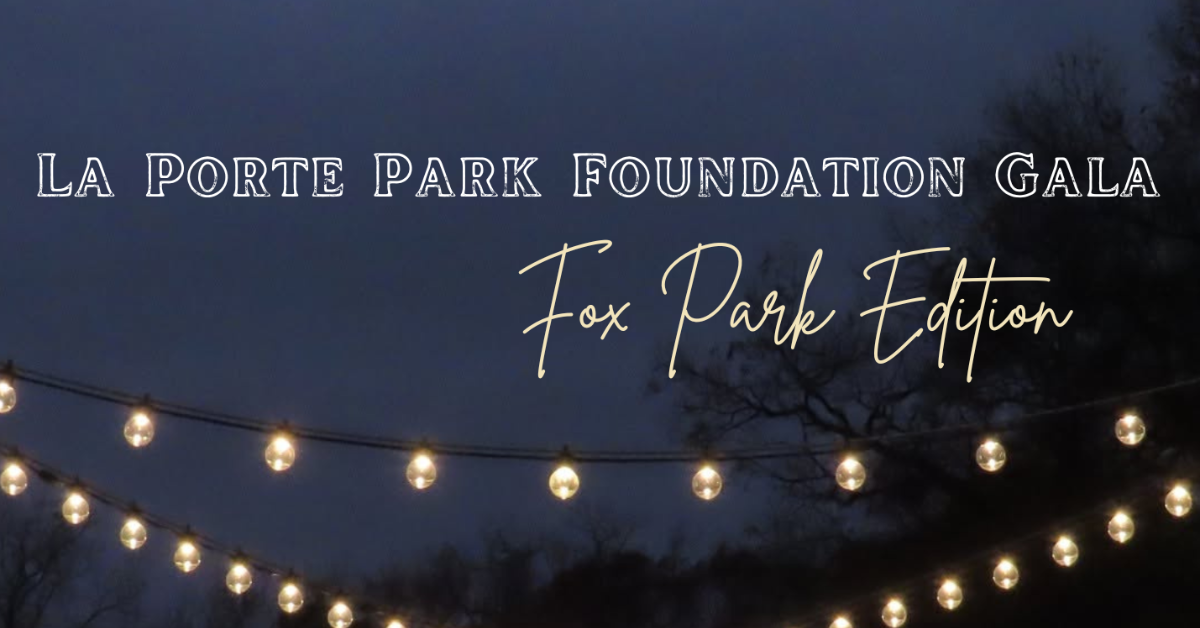 La Porte Park Foundation Announces 2026 Gala: Fox Park Edition