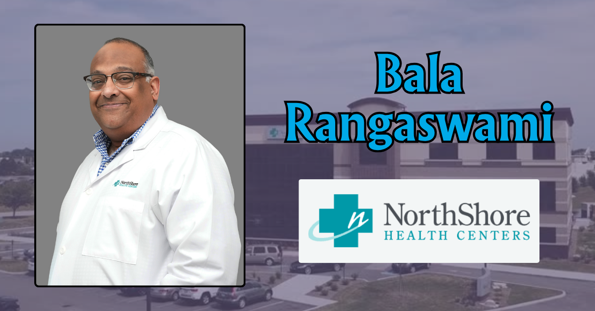 NorthShore Employee Spotlight: Dr. Bala Rangaswami