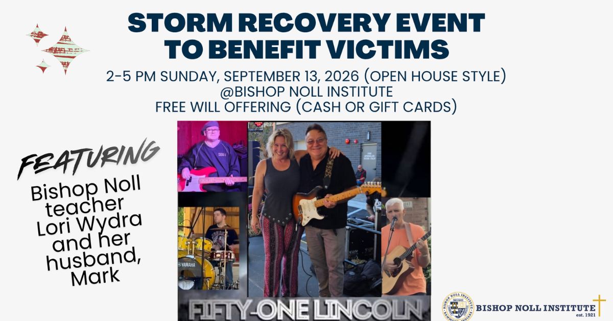 Bishop Noll Institute to Host Storm Relief Benefit Concert Sept. 13