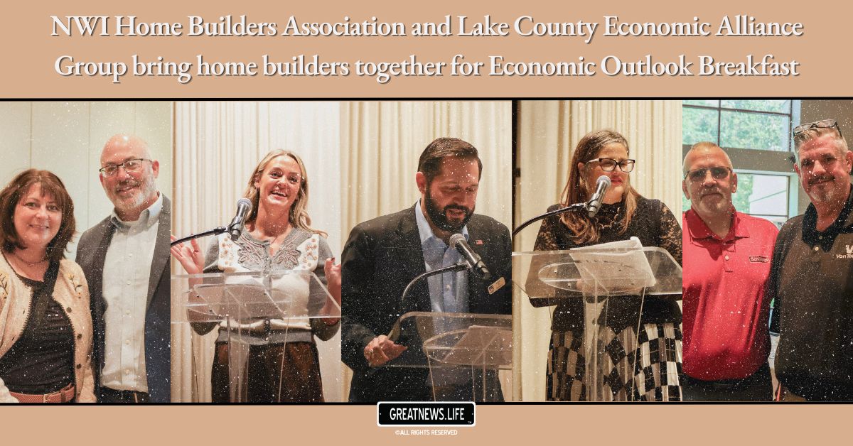 NWI Home Builders Association and Lake County Economic Alliance Group bring home builders together for Economic Outlook Breakfast