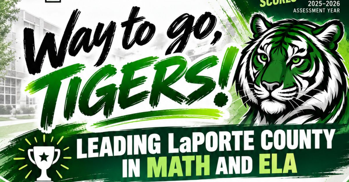 Tri-Township Jr.-Sr. High School Leads LaPorte County in 2026 ILEARN Proficiency in Math and English Language Arts