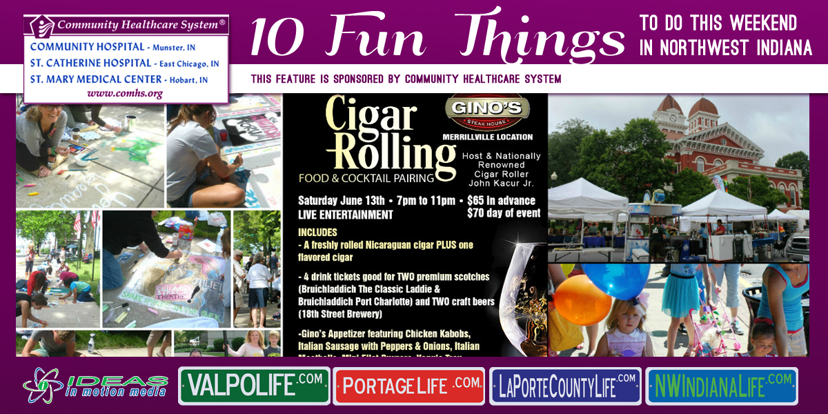 10 Fun Things to Do this Weekend in Northwest Indiana: June 12-14, 2015