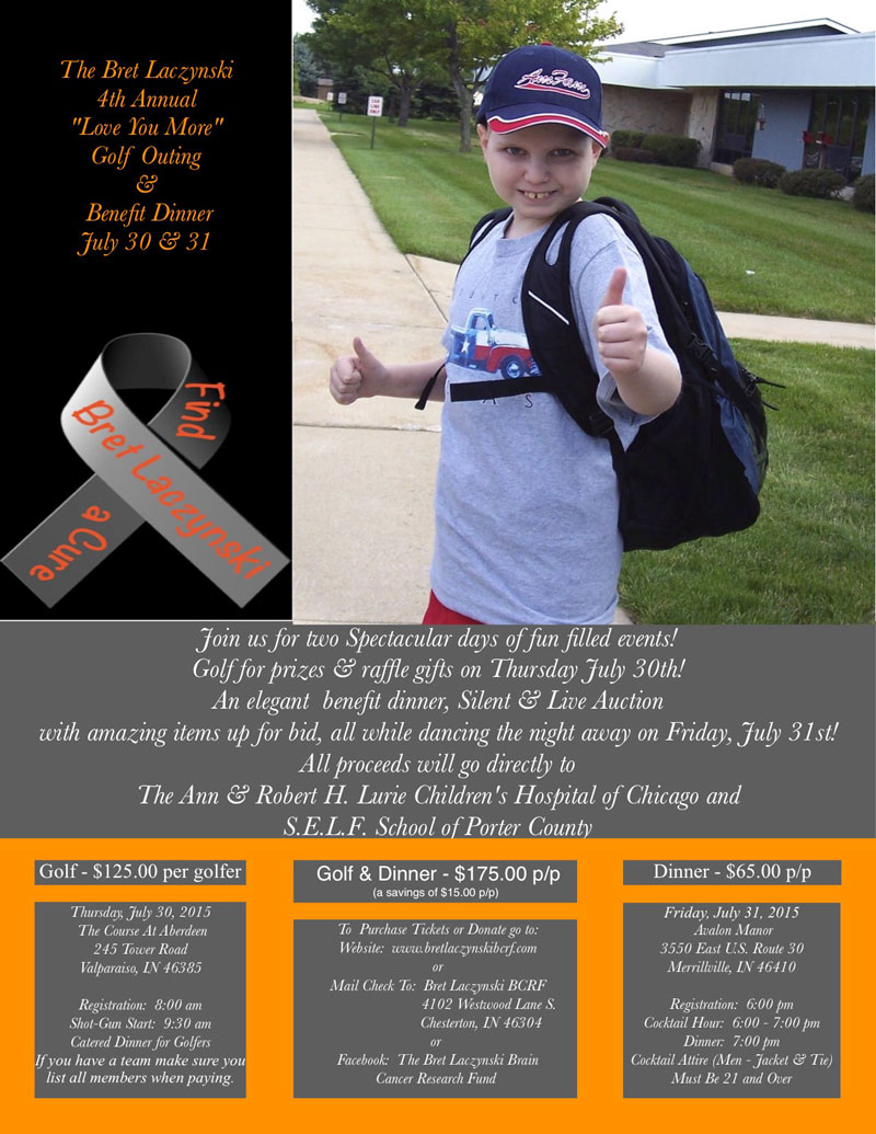 4th Annual Bret Laczynski “Love You More” Golf Outing on July 30 and Benefit Dinner on July 31, 2015